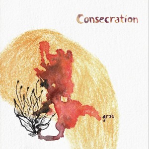 consecration-grob