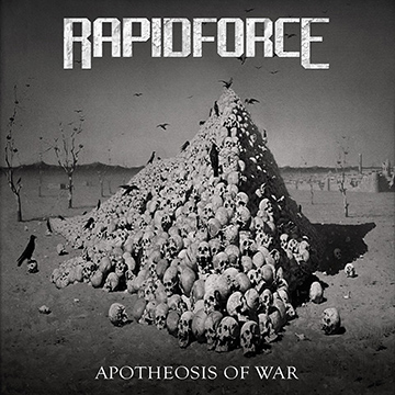 RapidForce- Apotheosis of War