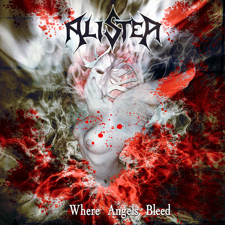 Alister - Where Angels Bleed